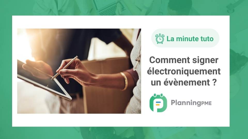 Comment signer lectroniquement un vnement?