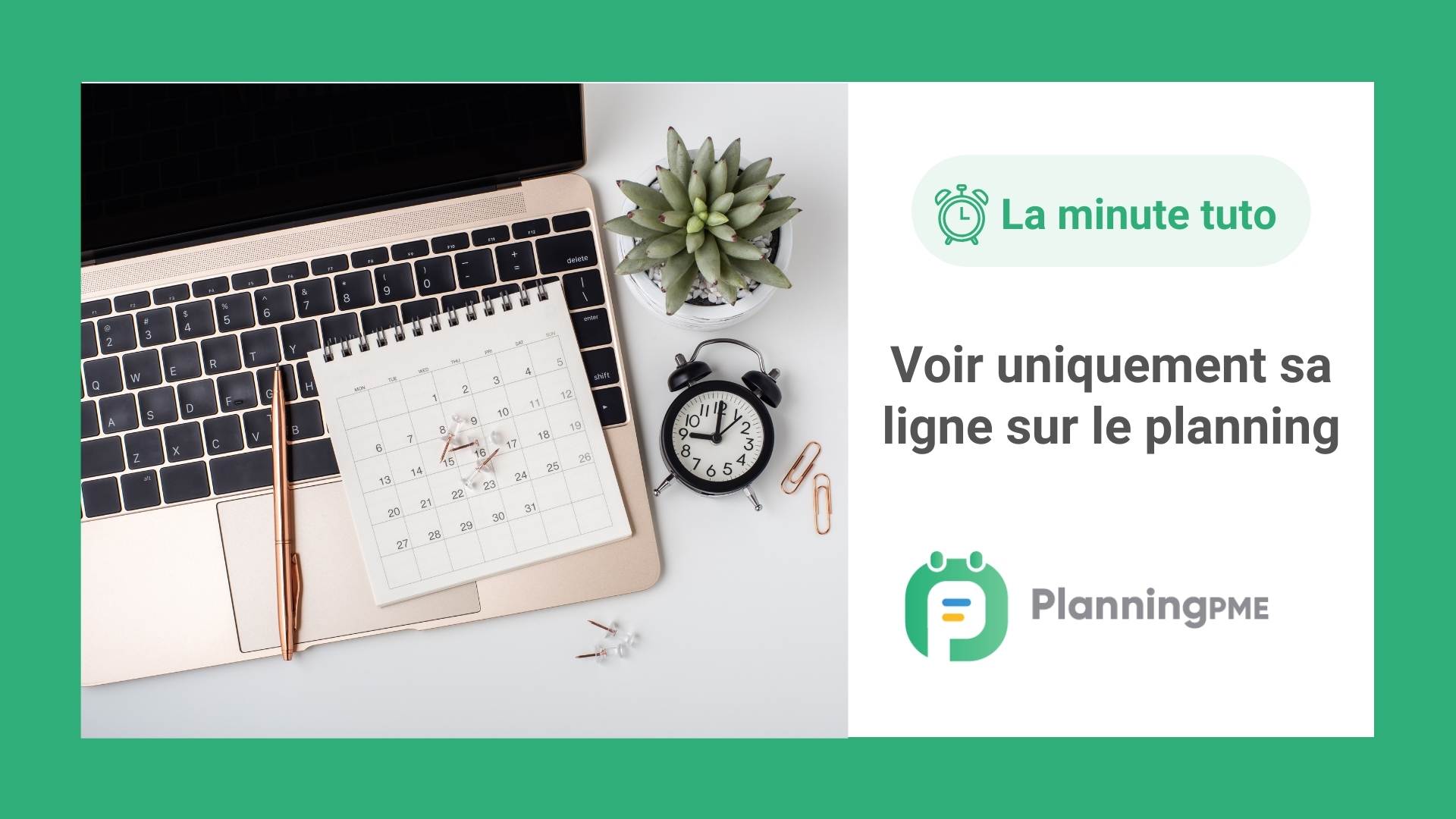 Comment limiter l'accs de l'utilisateur  son planning?