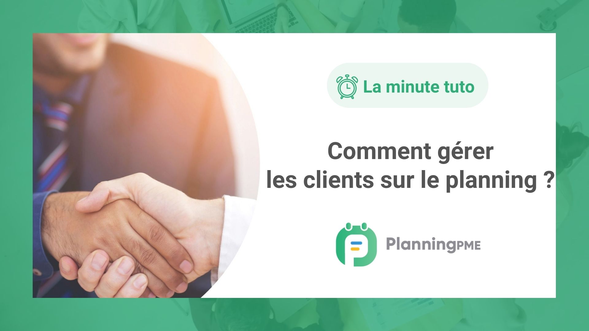 Comment grer les clients?